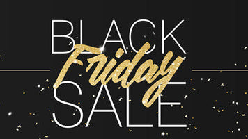 BLACK FRIDAY SALE(Nov.1-Nov.30)